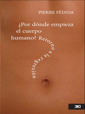 cover image of ¿Por dónde empieza el cuerpo humano?